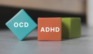 ADHD and OCD